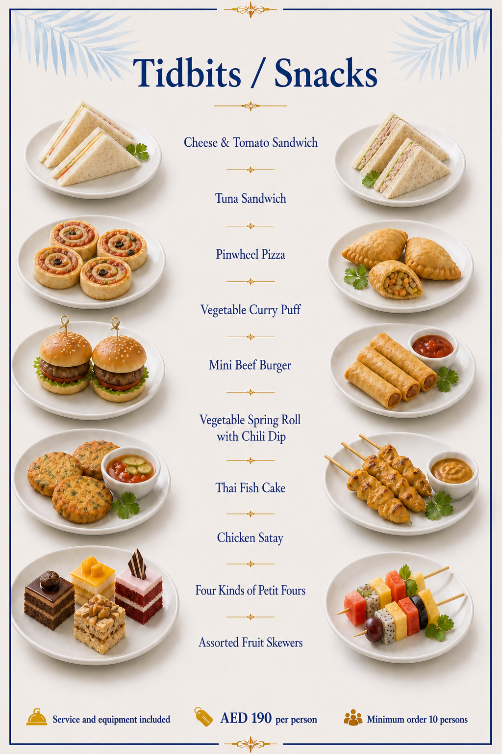Tidbits / Snacks — Dubai yacht catering menu